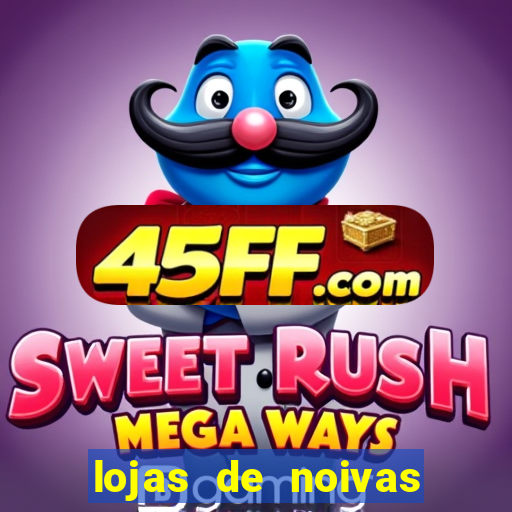 lojas de noivas porto alegre